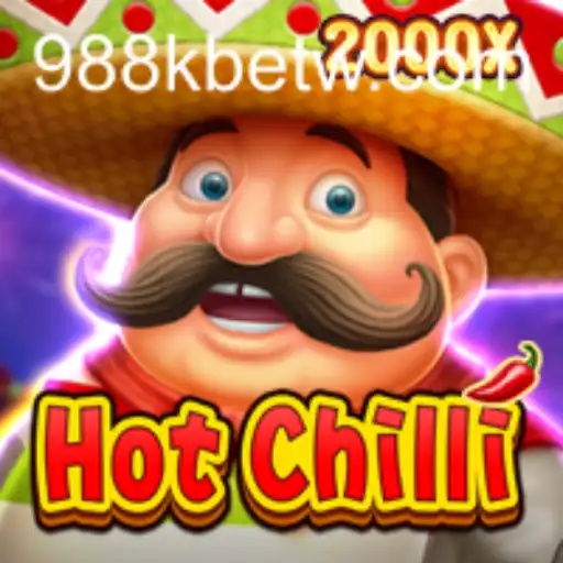 Descubra o Fascinante Mundo de HotChilli no 988kbet.com